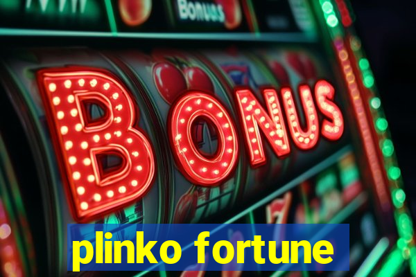 plinko fortune